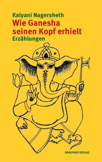 Wie Ganesha seinen Kopf erhielt