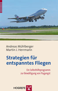 Strategien für entspanntes Fliegen