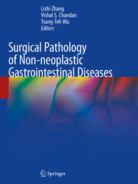 Surgical Pathology of Non-neoplastic Gastrointestinal Diseases