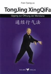 Qigong zur Öffnung der Meridiane