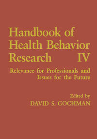 Handbook of Health Behavior Research IV