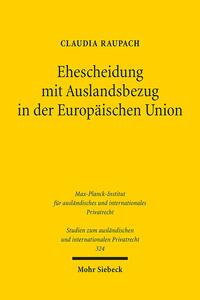 Ehescheidung mit Auslandsbezug in der Europäischen Union