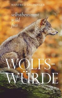 Wolfs-Würde