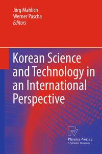 Korean Science and Technology in an International Perspective