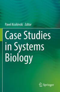 Case Studies in Systems Biology