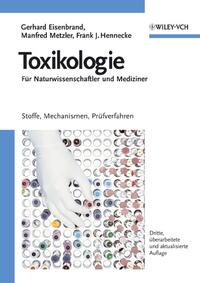 Toxikologie für Naturwissenschaftler und Mediziner