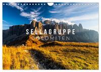 Sellagruppe. Dolomiten (Wandkalender 2025 DIN A4 quer), CALVENDO Monatskalender