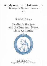 Fielding’s «Tom Jones» and the European Novel since Antiquity