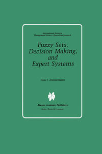 Fuzzy Sets, Decision Making, and Expert Systems