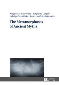 The Metamorphoses of Ancient Myths