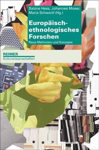 Europäisch-ethnologisches Forschen