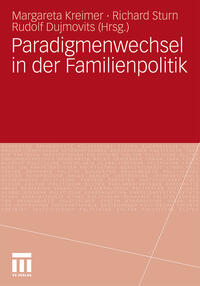 Paradigmenwechsel in der Familienpolitik