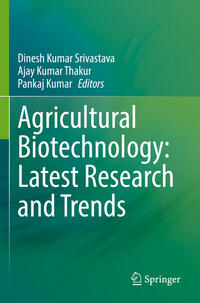 Agricultural Biotechnology: Latest Research and Trends