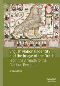 English National Identity and the Image of the Dutch