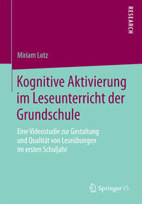 Kognitive Aktivierung im Leseunterricht der Grundschule