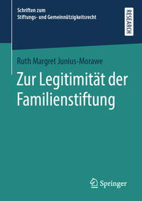 Zur Legitimität der Familienstiftung