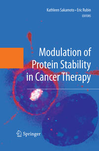 Modulation of Protein Stability in Cancer Therapy