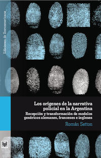 Los orígenes de la narrativa policial en la Argentina