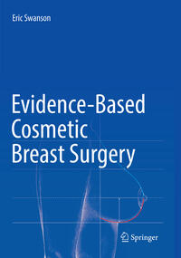 Evidence-Based Cosmetic Breast Surgery