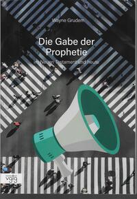 Die Gabe der Prophetie