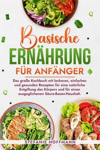 Basische Ernährung für Anfänger