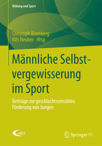 Männliche Selbstvergewisserung im Sport