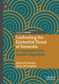 Confronting the Existential Threat of Dementia