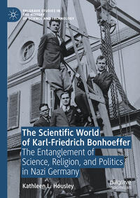 The Scientific World of Karl-Friedrich Bonhoeffer