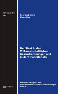 Der Staat in den Volkswirtschaftlichen Gesamtrechnungen und in der Finanzstatistik