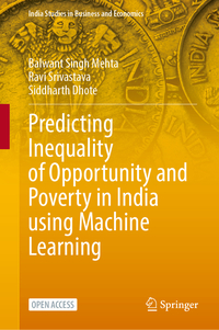 Predicting Inequality of Opportunity and Poverty in India using Machine Learning