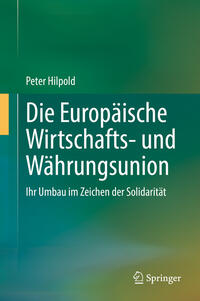 Die Europäische Wirtschafts- und Währungsunion