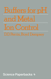 Buffers for pH and Metal Ion Control