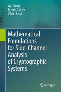 Mathematical Foundations for Side-Channel Analysis of Cryptographic Systems