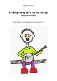 Liedbegleitung auf dem Tenorbanjo mit Harmonielehre