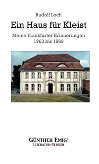 Ein Haus für Kleist