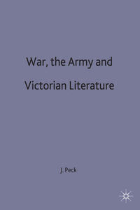 War, the Army and Victorian Literature