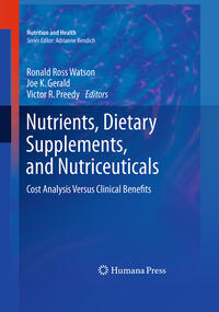 Nutrients, Dietary Supplements, and Nutriceuticals