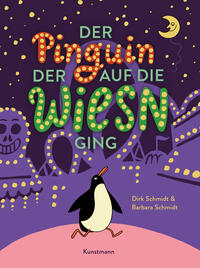 Der Pinguin, der auf die Wiesn ging