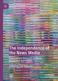 The Independence of the News Media