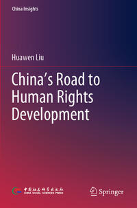 China’s Road to Human Rights Development