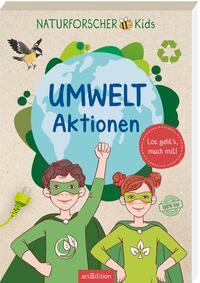 Naturforscher-Kids – Umwelt-Aktionen