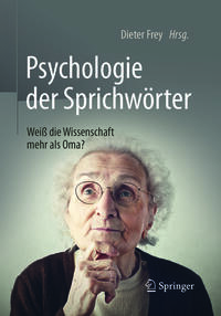 Psychologie der Sprichwörter