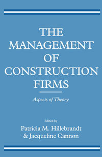 The Management of Construction Firms