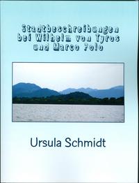 Stadtbeschreibungen bei Wilhelm von Tyrus und Marco Polo