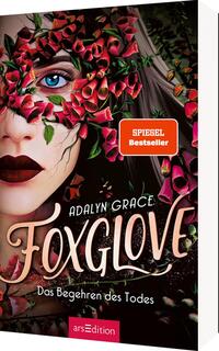 Foxglove – Das Begehren des Todes (Belladonna 2)