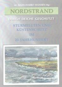 Nordstrand - Durch Deiche geschützt