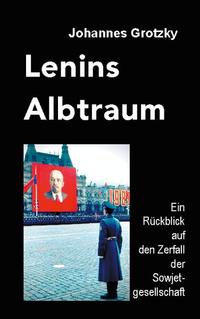 Lenins Albtraum