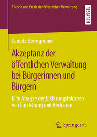 Akzeptanz der öffentlichen Verwaltung bei Bürgerinnen und Bürgern