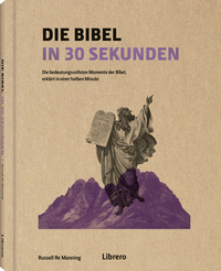 Die Bibel in 30 Sekunden