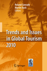 Trends and Issues in Global Tourism 2010